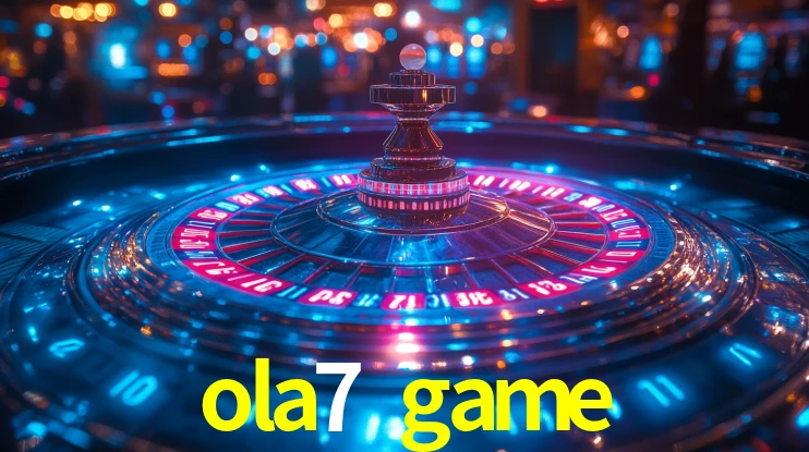 Explore as vantagens do ola7 game: serviço profissional e confiabilidade
