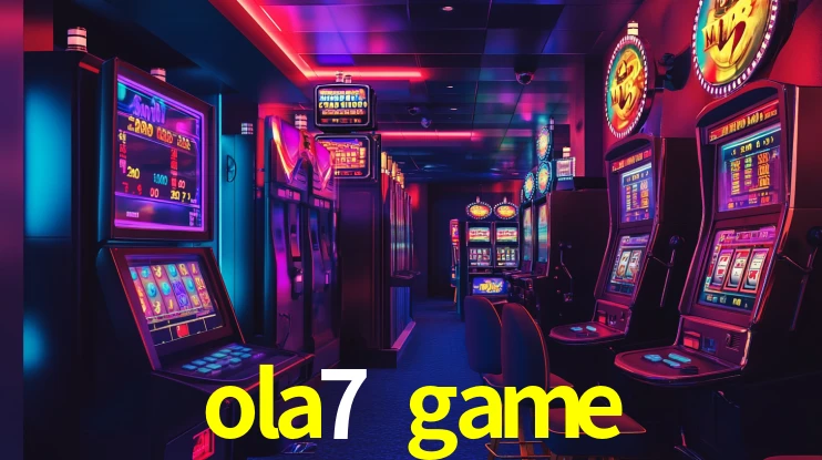 ola7 game